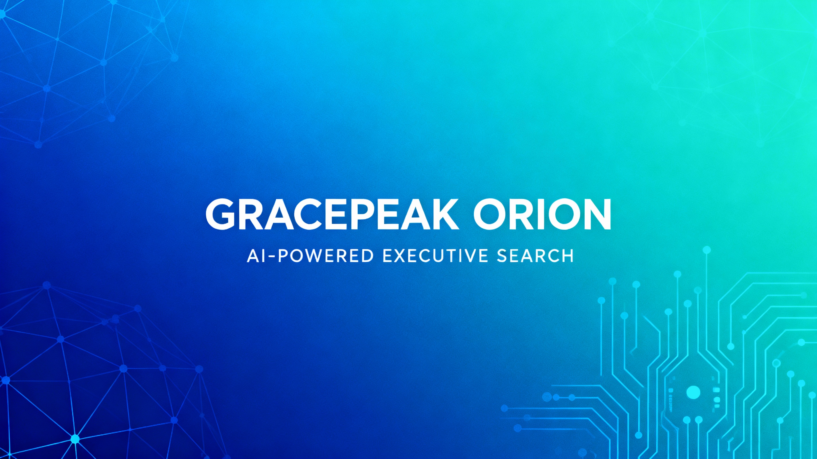 GracePeak Orion - AI-powered executive search platform with 70+ specialized agents for modern recruiting